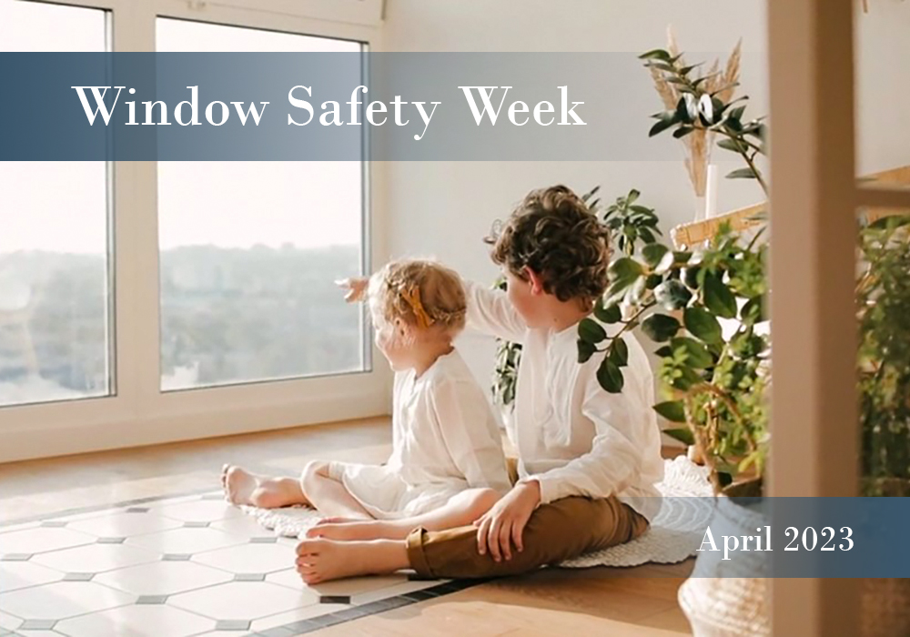 Windows Safety Week Windows Safety Week