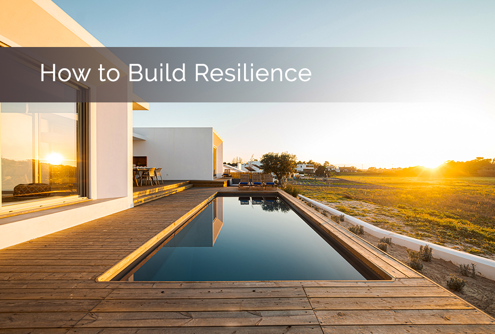 How to Build Resilience