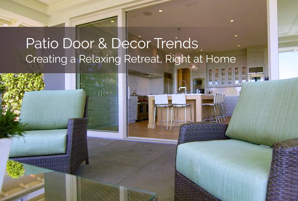 Patio Door and Decor Trends