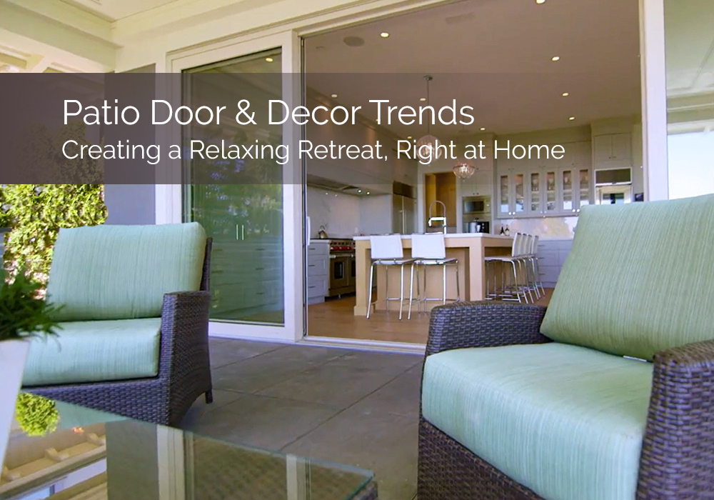 Patio Doors and Decor Trends