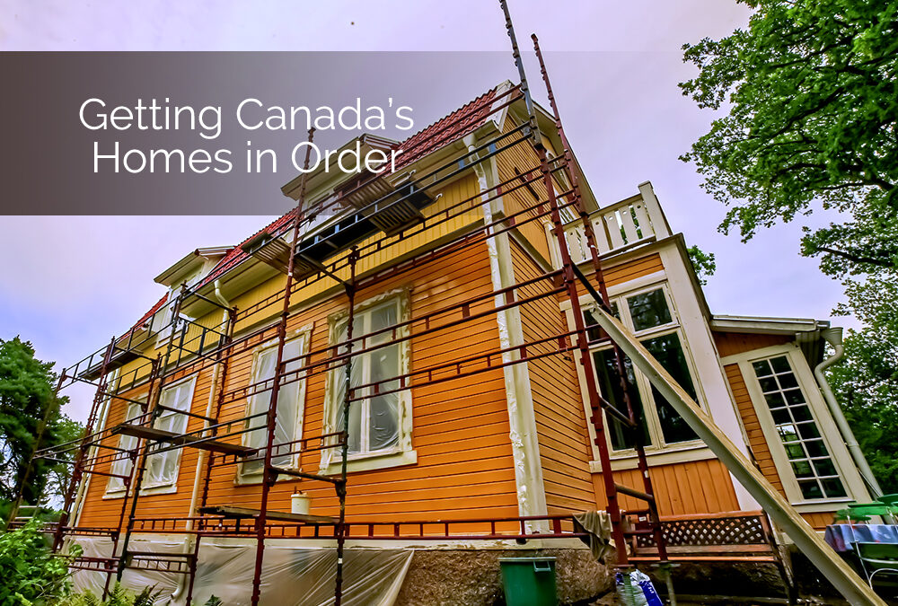 Getting Canada’s Homes in Order