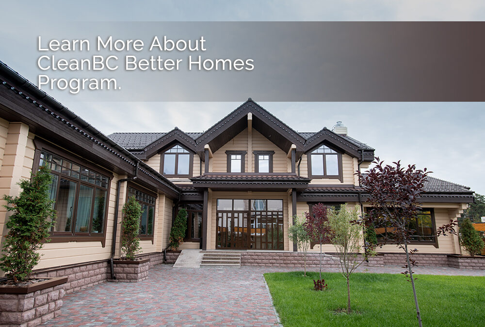 CleanBC Better Homes