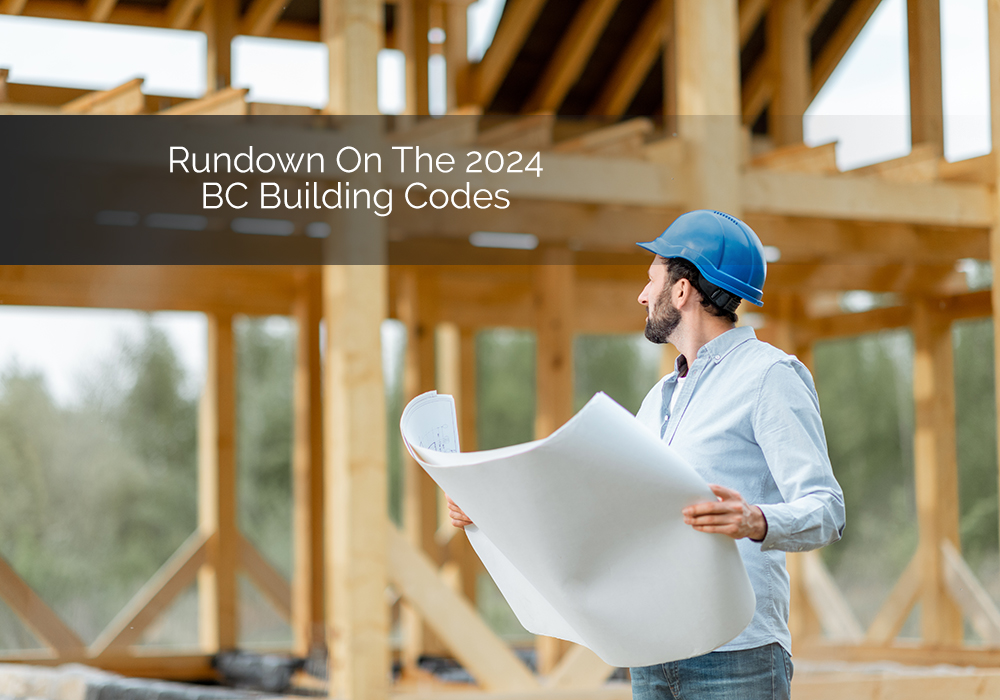 Rundown on the BC Building Codes