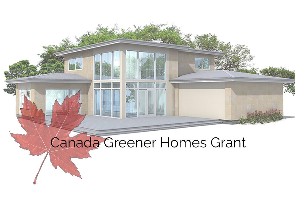 Canada Greener Homes Update – April 12th, 2024.